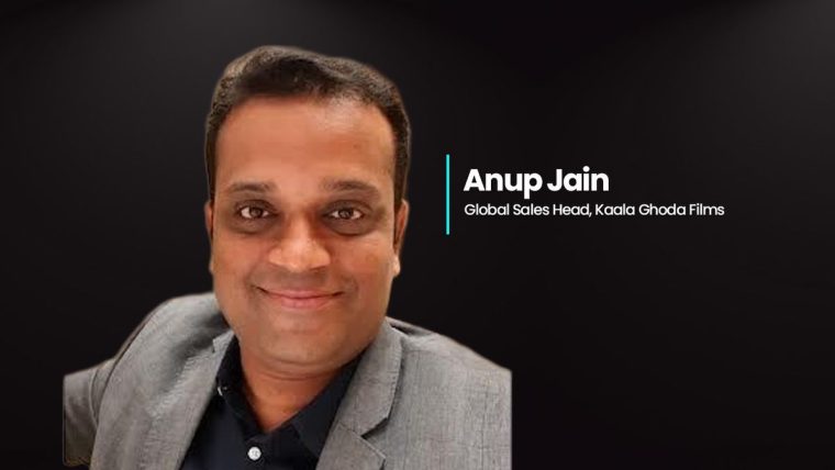 Anup Jain, newly appointed Head of Global Sales at Kaala Ghoda Films